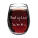 Funny stemless wine glass 15 oz